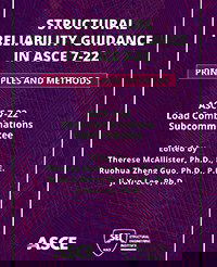 New Guidance on Structural Reliability Principles and Methods from ASCE Publications