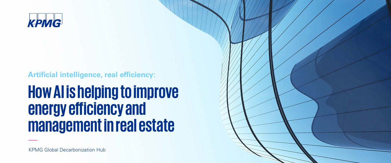 KPMG Experts: AI Helps Cut Energy Waste by Up to 30% Within Strategic Energy Management Framework