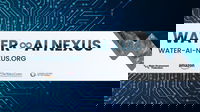 Water Environment Federation, Amazon, The Water Center at the University of Pennsylvania, and Leading Utilities of the World Launch Groundbreaking Water-AI Nexus Center of Excellence