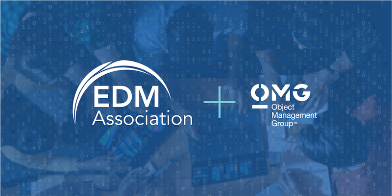 EDM Association Completes Acquisition of Assets of Object Management Group, Creating World’s Largest Data and Standards Community
