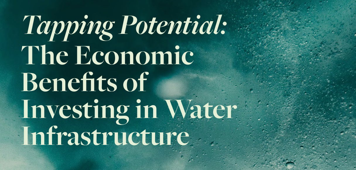 New Report from US Water Alliance and Stantec Spotlights Water’s Economic Power