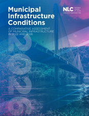 NLC RELEASES 2026 MUNICIPAL INFRASTRUCTURE CONDITIONS REPORT