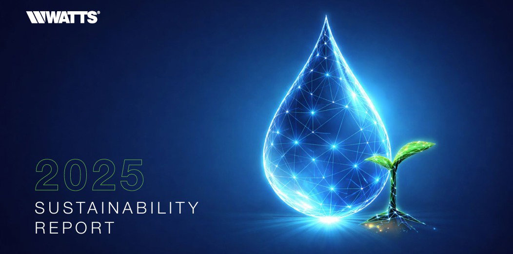 Watts Releases its 2025 Sustainability Report