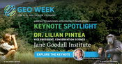 Dr. Lilian Pintea of the Jane Goodall Institute to Deliver Keynote at Geo Week 2026