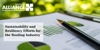 Roofing Alliance Releases Impactful Sustainability and Resiliency Study