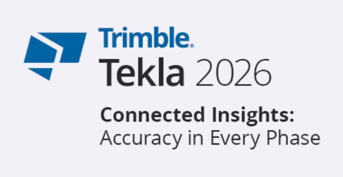 Trimble Unveils 2026 Tekla Software: Accelerating BIM, Engineering and Construction Productivity Through Streamlined Workflows and AI