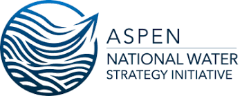  Aspen Institute Energy and Environment Program Releases Comprehensive National Strategy to Secure America’s Water Future